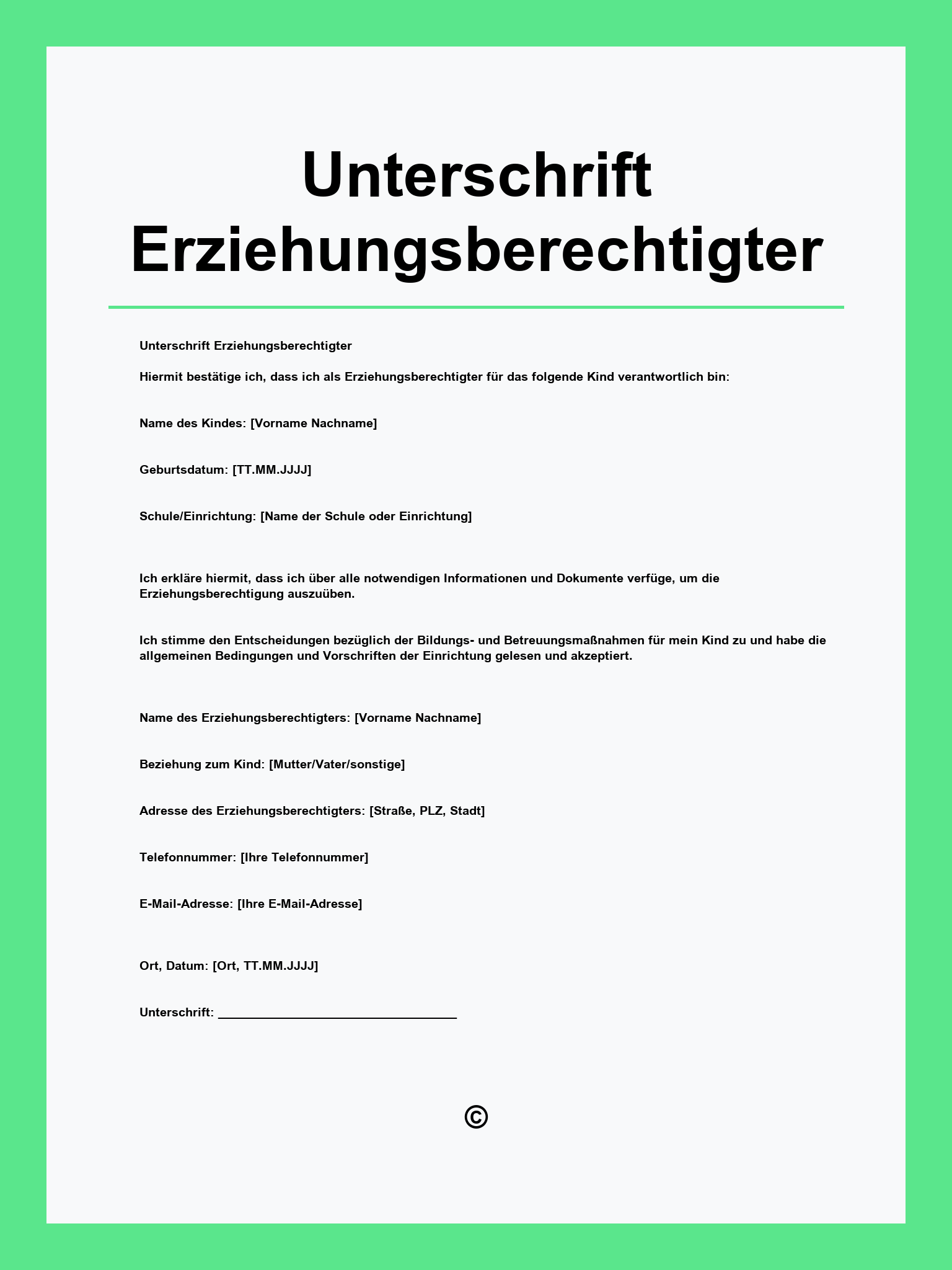 Unterschrift Erziehungsberechtigter Vorlage